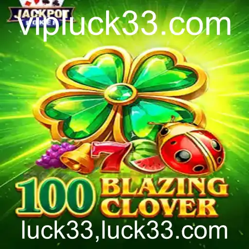Descubra o Mundo do Jogo 100BlazingClover: Regras, Estratégias e Emoção